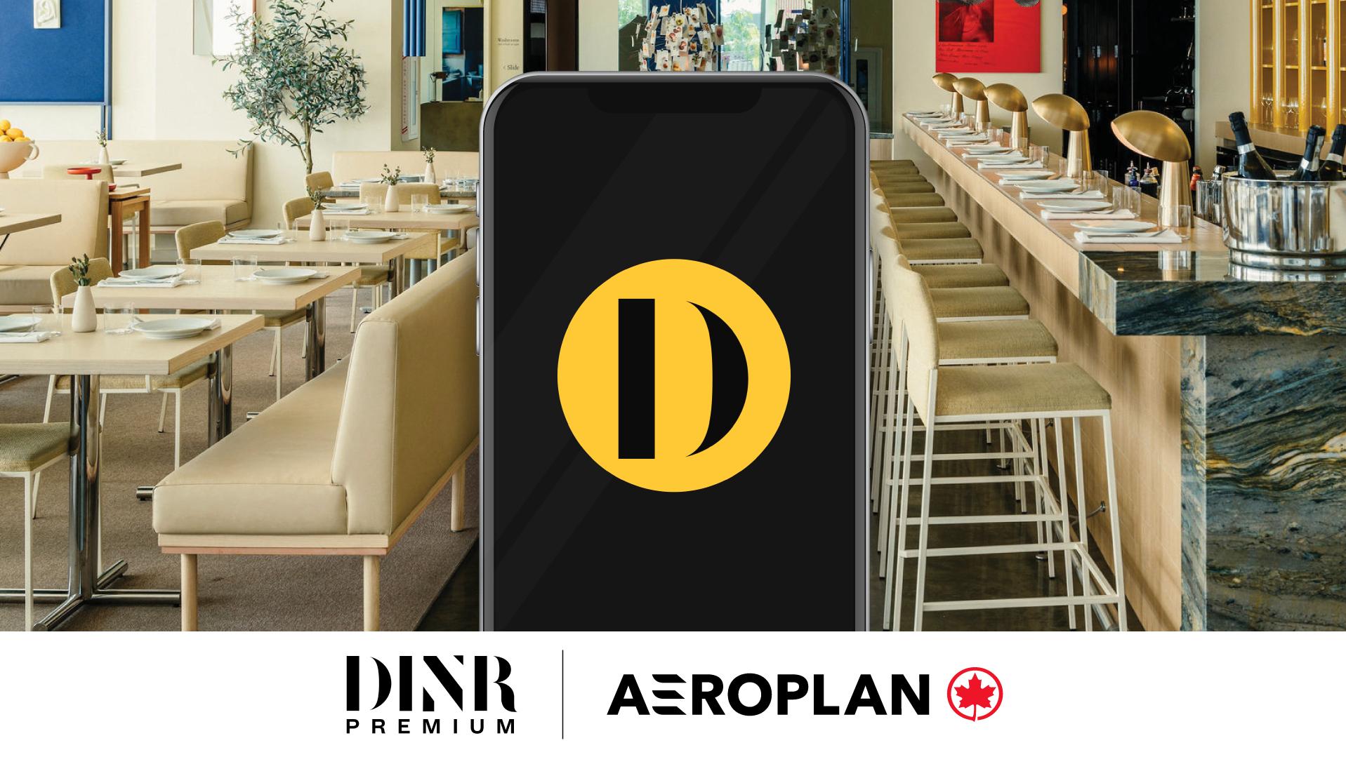 DINR and Aeroplan. Photo: Air Canada